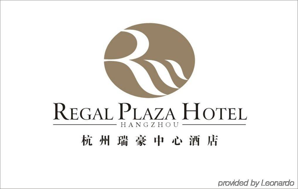 Regal Plaza Hotel, Hangzhou Eksteriør bilde